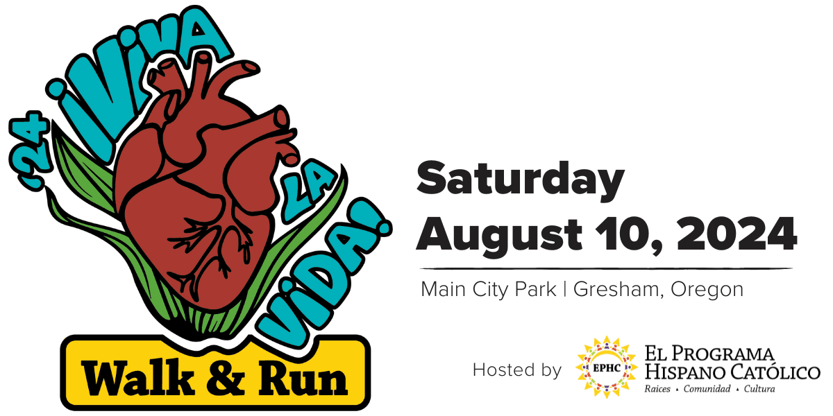 2024 ¡Viva La Vida! Walk & Run. August 10, 2024 - 8:30am to 12pm