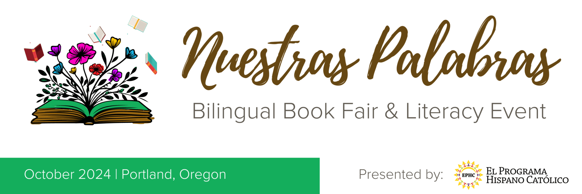 Nuestras Palabras: A bilingual book fair & Literacy Event